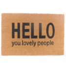 Add a humorous twist to the doorstep with this novelty "Hope You Like Dogs" doormat. With PVC backing . Perfect gift! 40 x 60 x 2cm